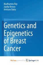 Genetics and Epigenetics of Breast Cancer