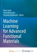 Machine Learning for Advanced Functional Materials