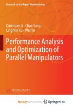Performance Analysis and Optimization of Parallel Manipulators