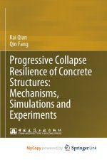 Progressive Collapse Resilience of Concrete Structures