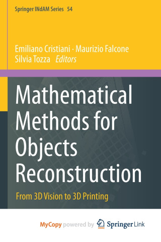 Mathematical Methods for Objects Reconstruction