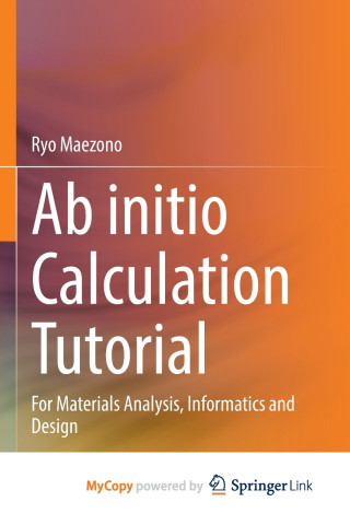 Ab initio Calculation Tutorial