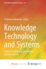 Knowledge Technology and Systems