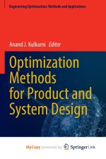 Optimization Methods for Product and System Design