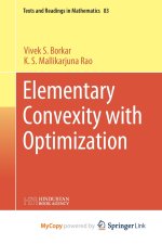 Elementary Convexity with Optimization