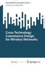 Cross-Technology Coexistence Design for Wireless Networks