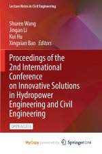 Proceedings of the 2nd International Conference on Innovative Solutions in Hydropower Engineering and Civil Engineering