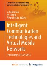 Intelligent Communication Technologies and Virtual Mobile Networks