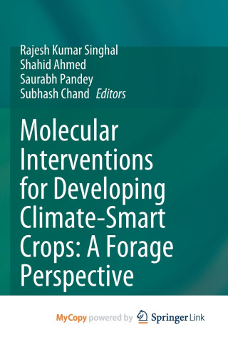 Molecular Interventions for Developing Climate-Smart Crops