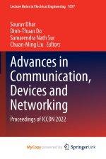 Advances in Communication, Devices and Networking