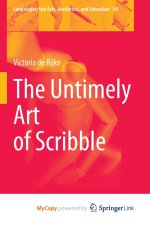 The Untimely Art of Scribble