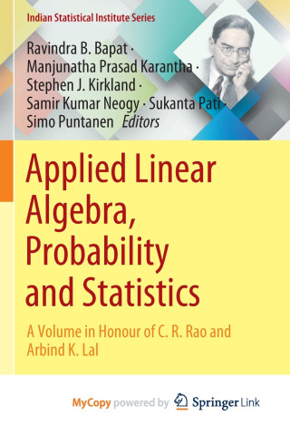 Applied Linear Algebra, Probability and Statistics
