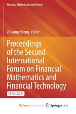 Proceedings of the Second International Forum on Financial Mathematics and Financial Technology