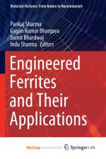 Engineered Ferrites and Their Applications