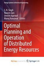 Optimal Planning and Operation of Distributed Energy Resources