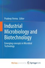 Industrial Microbiology and Biotechnology