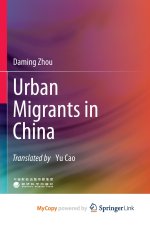 Urban Migrants in China