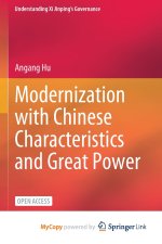 Modernization with Chinese Characteristics and Great Power