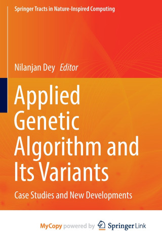Applied Genetic Algorithm and Its Variants