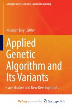 Applied Genetic Algorithm and Its Variants