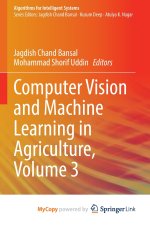 Computer Vision and Machine Learning in Agriculture, Volume 3