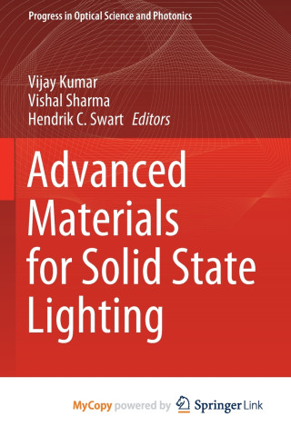 Advanced Materials for Solid State Lighting