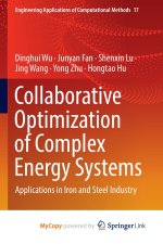 Collaborative Optimization of Complex Energy Systems