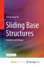Sliding Base Structures