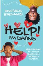 Help! I'm Dating