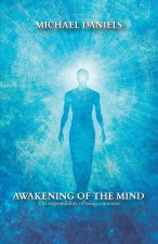 AWAKENING OF THE MIND