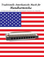 Traditionelle Amerikanische Musik für Mundharmonika