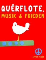 Querflöte, Musik & Frieden