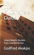 The Billionaire's Guide