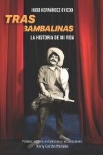 Tras bambalinas..