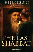 The Last Shabbat