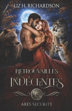 Retrouvailles Indécentes