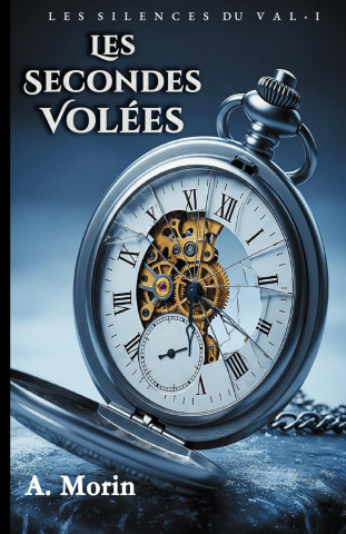 Les Secondes Volées