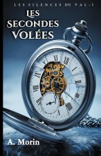Les Secondes Volées