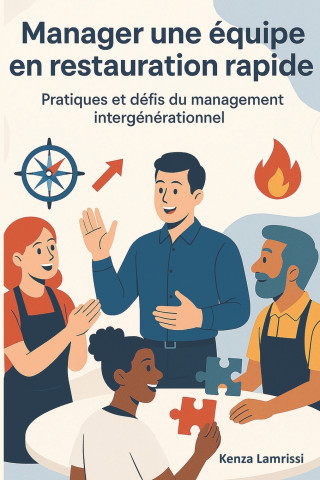 Manager une équipe en restauration rapide
