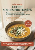 L'effet Soupe Protéinées