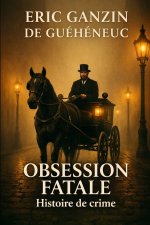 Obsession fatale