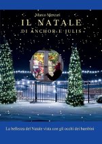 Il Natale di Anchor e Julis