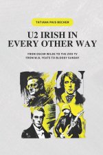 U2 IRISH IN EVERY OTHER WAY
