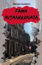 Fama insanguinata