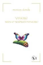 VIVERE NON È SOPRAVVIVERE