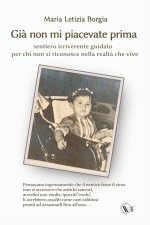 Già non mi piacevate prima