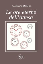 Le ore eterne dell'Attesa