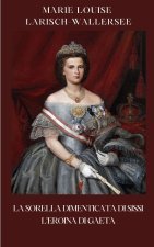 La sorella dimenticata di Sissi