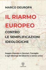 Il riarmo europeo contro le semplificazioni ideologiche