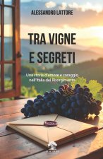 Tra Vigne e Segreti